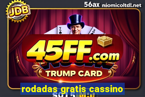 rodadas gratis cassino